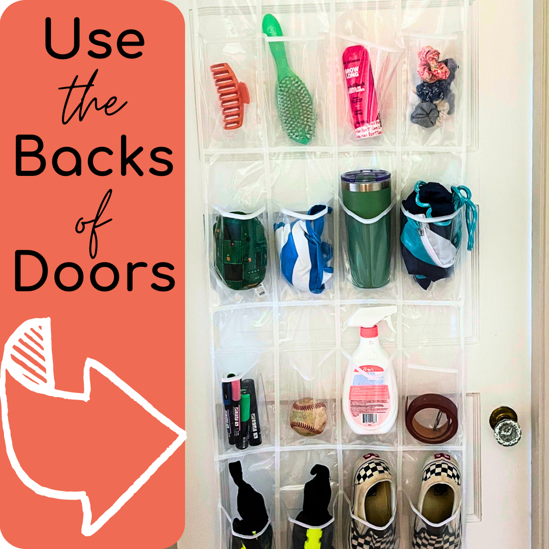 Use the back of the door to organize small items